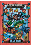 Deep Dive!: Minecraft Woodsword Chronicles 3