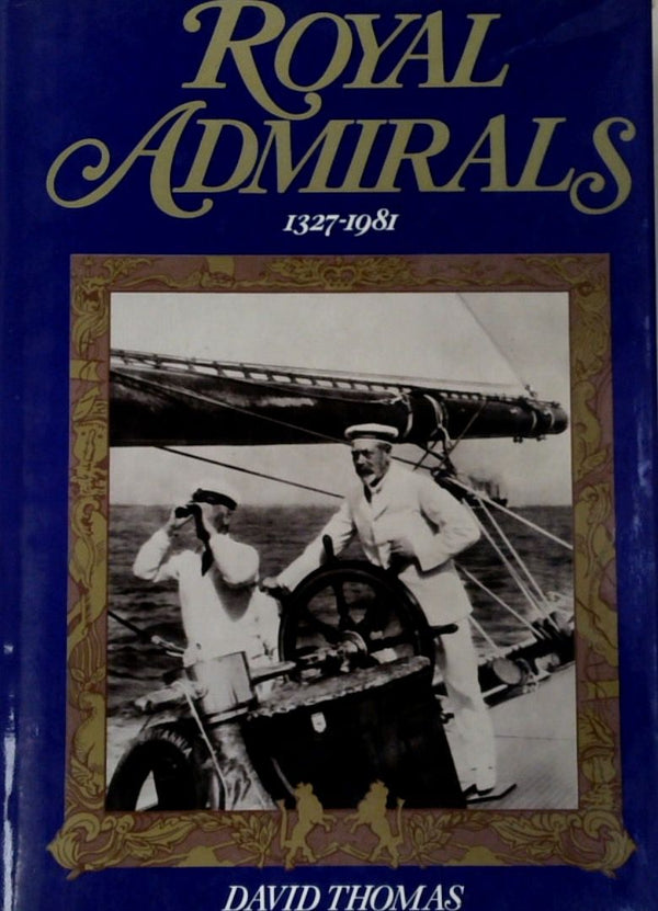 Royal Admirals 1327-1981