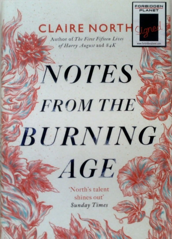 Notes from the Burning Age