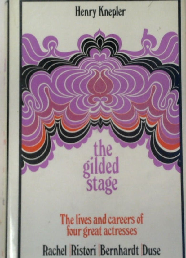 The Gilded Stage