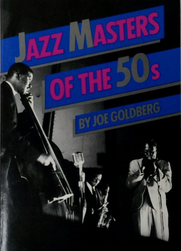 Jazz Masters of the 50s