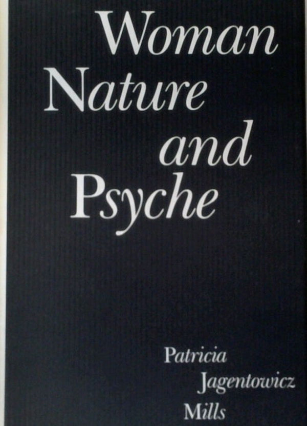 Woman, Nature, and Psyche