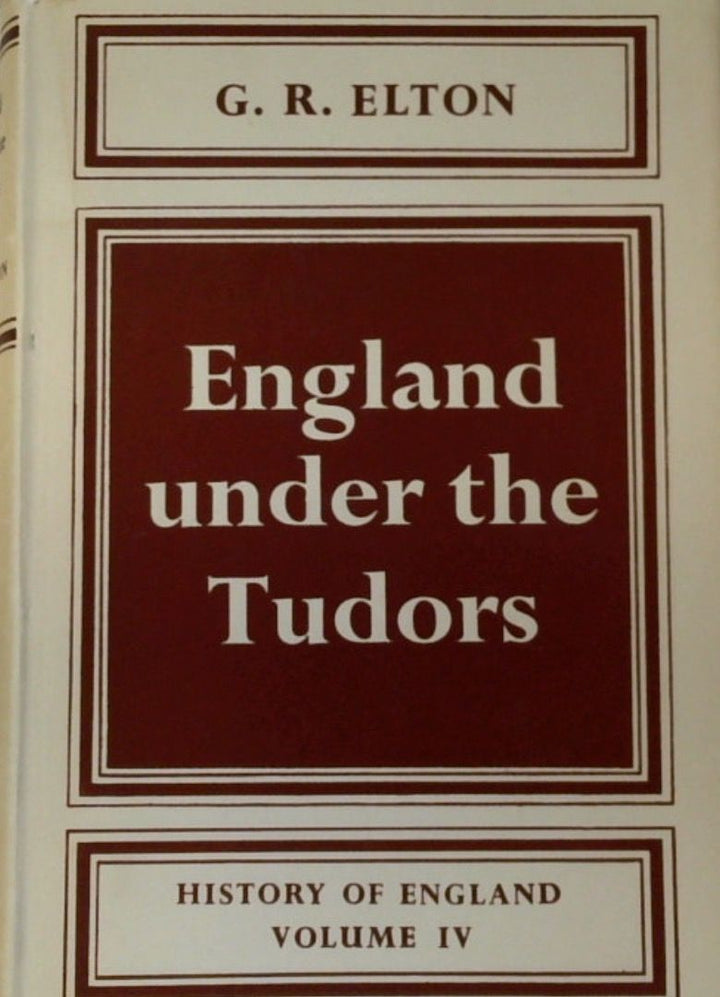 England under the Tudors Volume 4