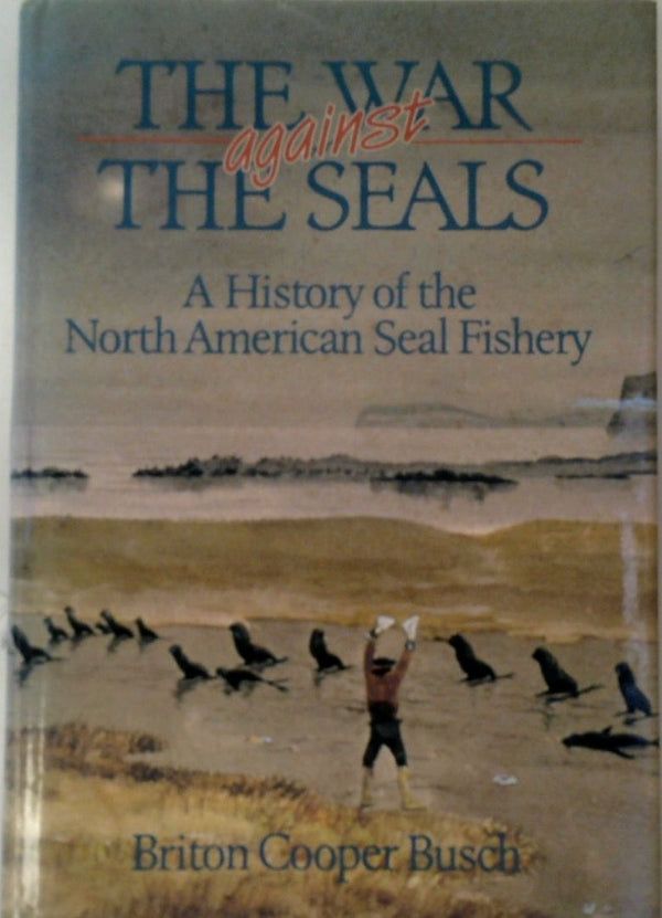 The War Against the Seals