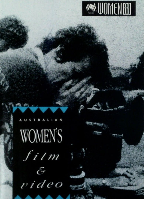 Australian WomenÕs Film and Video