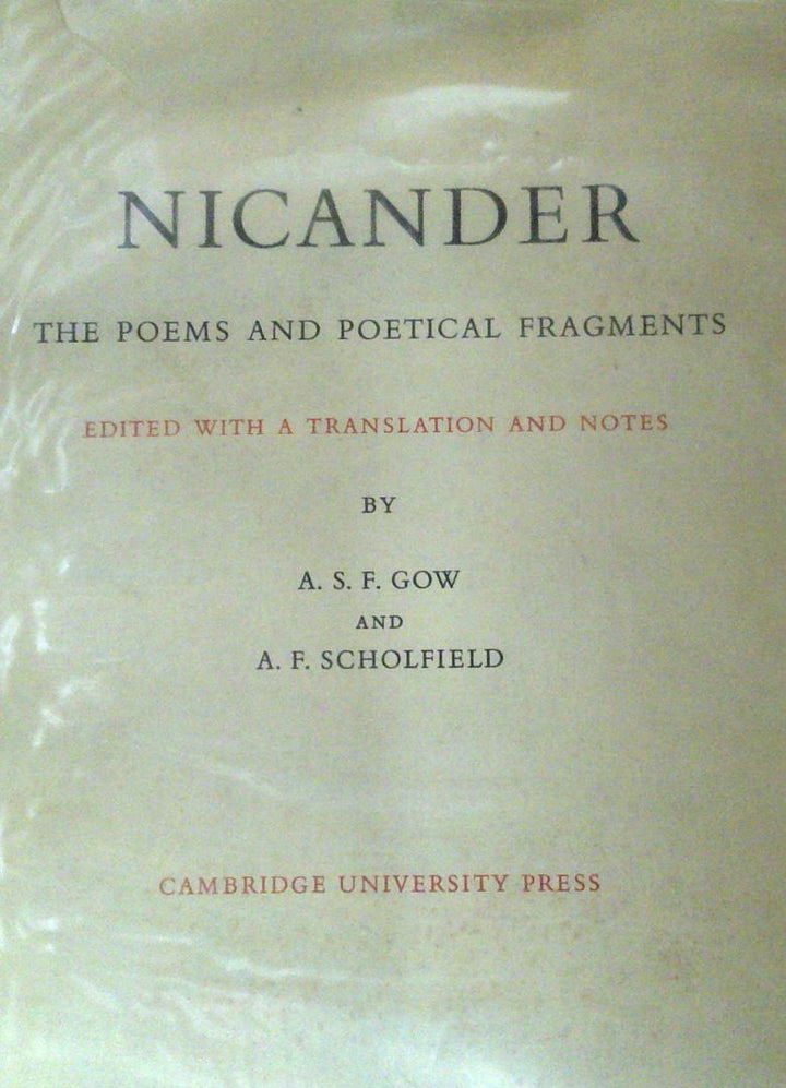 Nicander: The Poems and Poetical Fragments