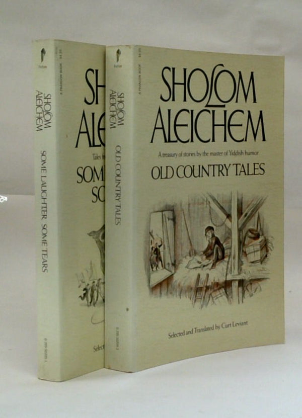 Sholom Aleichem: Old Country Tales