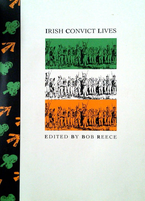 Irish Convict Lives