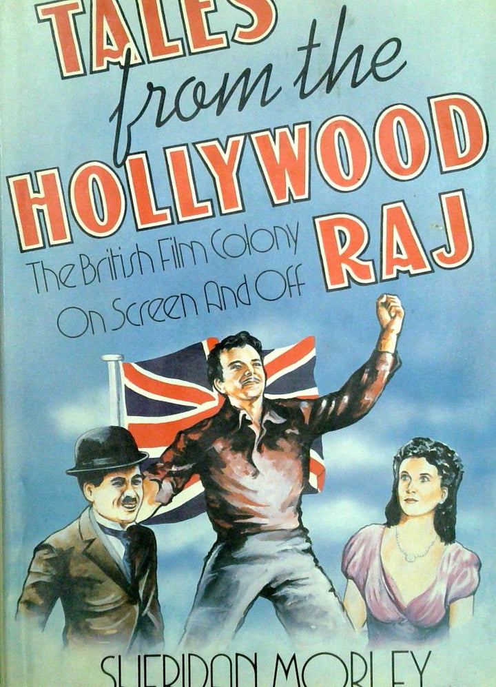 Tales From the Hollywood Raj