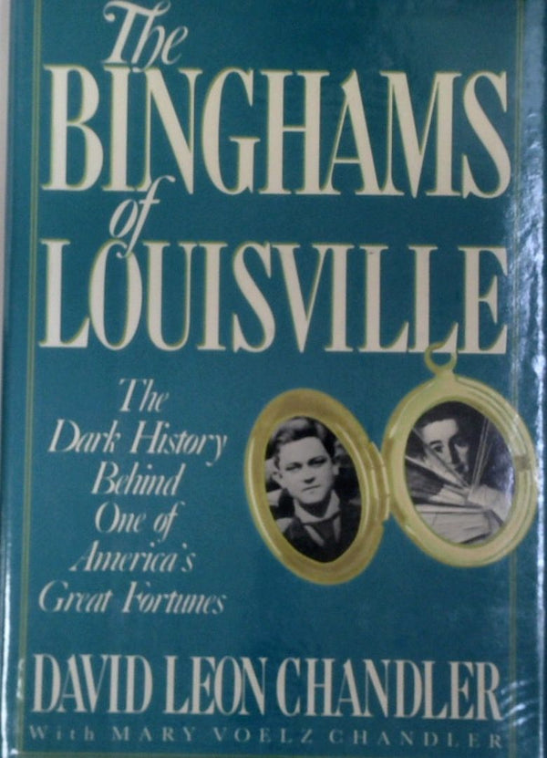 The Binghams of Louisville