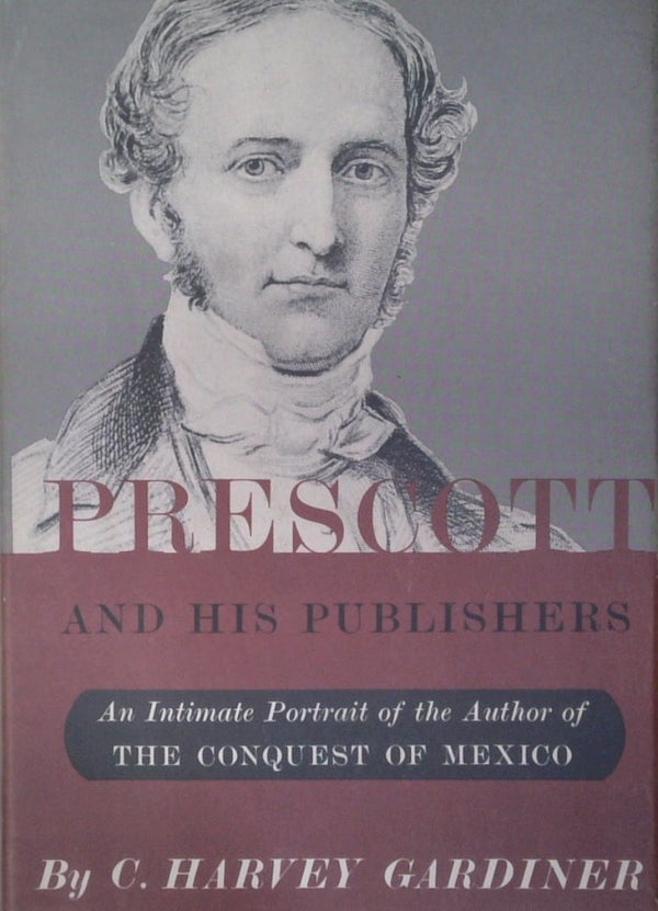 Prescott and His Publishers