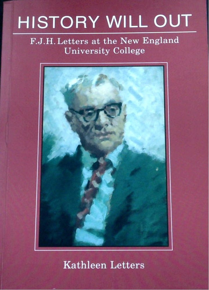 History Will Out: F.J.H. Letters At The New England University College