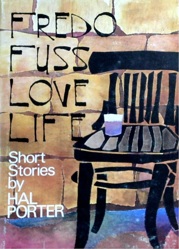 Fredo Fuss Love Life: Short Stories