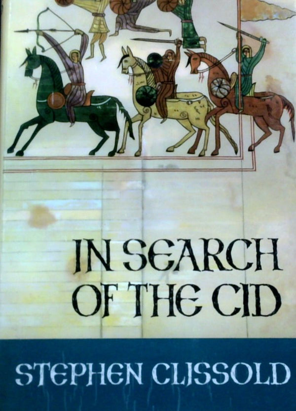In Search Of The Cid