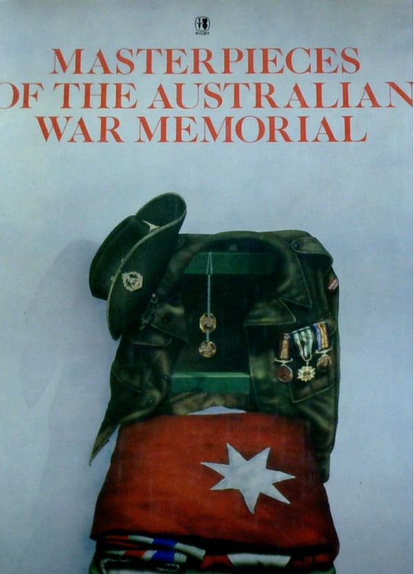 Masterpieces Of The Australian War Memorial