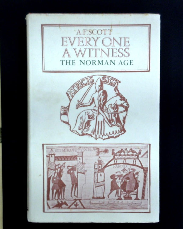 Every One A Witness: The Norman Age
