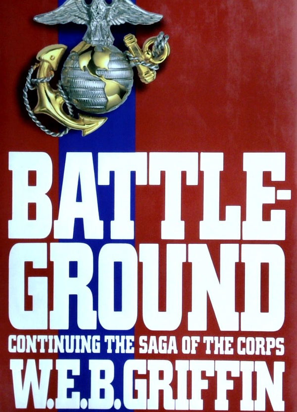 Battle-Ground: Continuing The Saga Of The Corps
