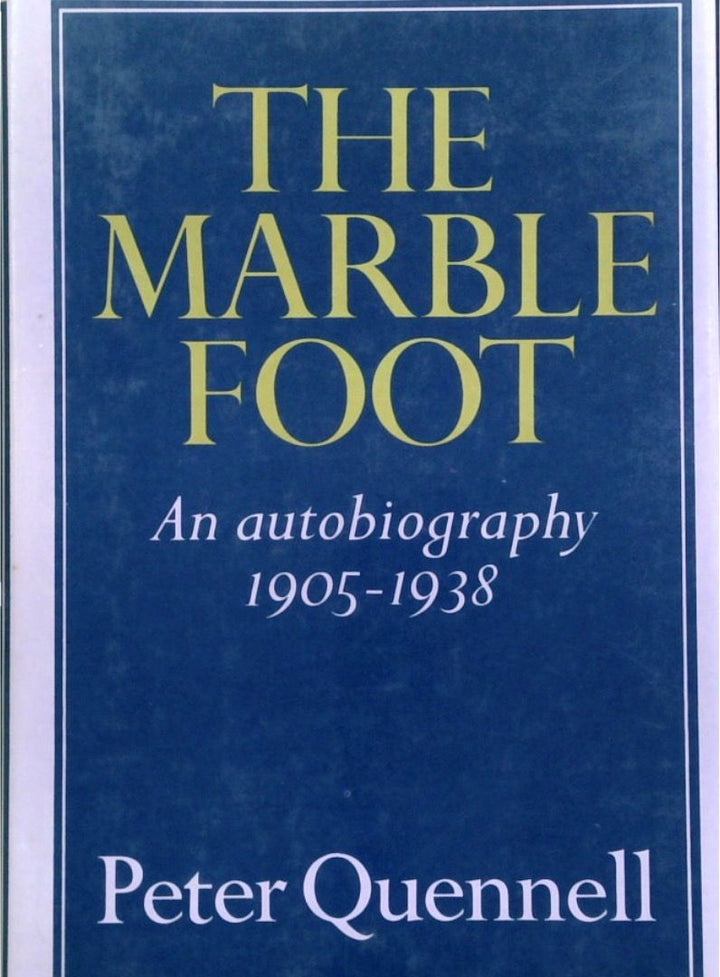 The Marble Foot: An Autobiography 1905-1938