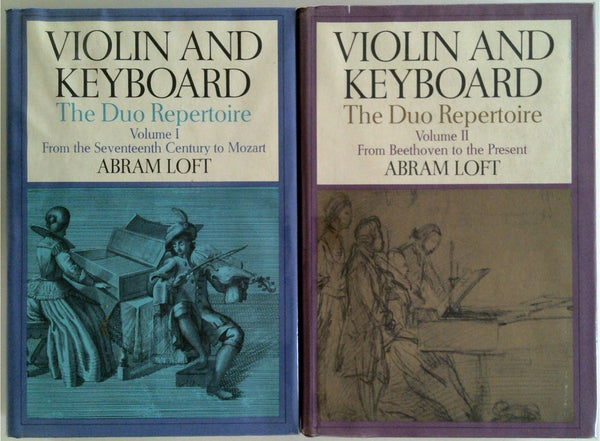 Violin And Keyboard : The Duo Repertoire. Volume l - From The Seventeenth Cemtury To Mozart & Volume ll - From Beethoven To The Present
