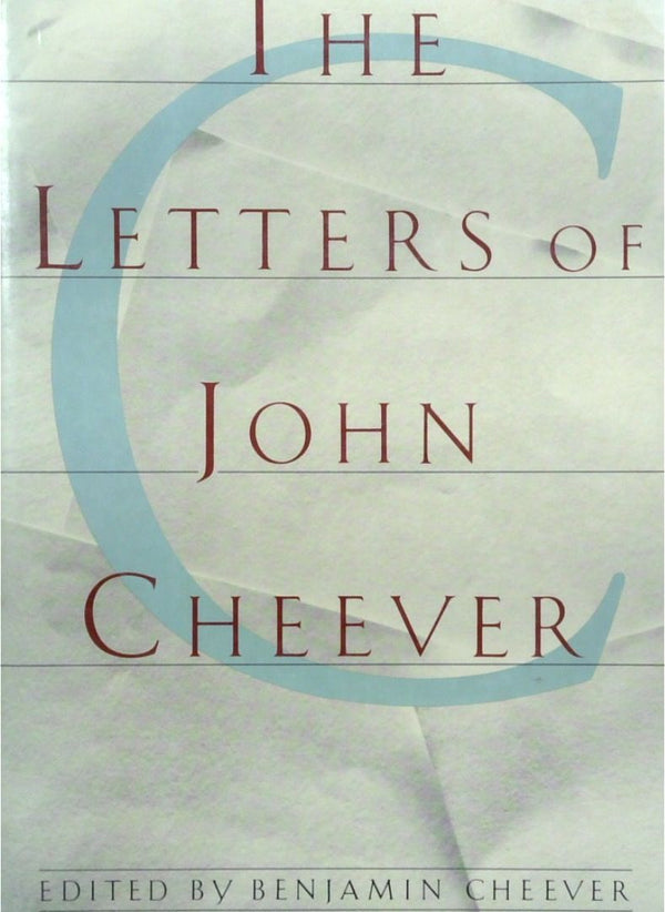 The Letters Of John Cheever