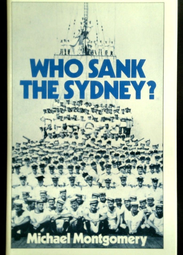 Who Sank The Sydney?