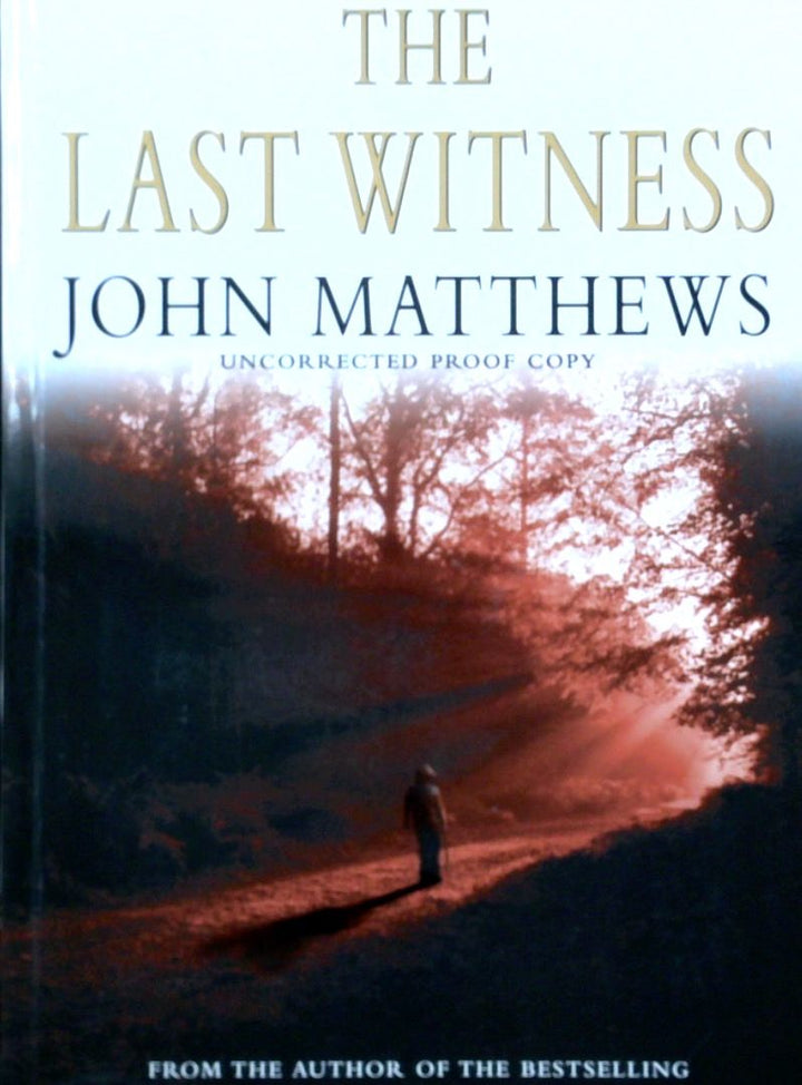 The Last Witness: The Uncorrected Proof Story