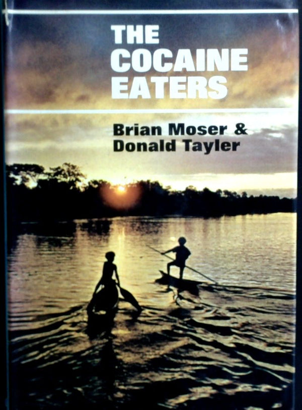 The Cocaine Eaters
