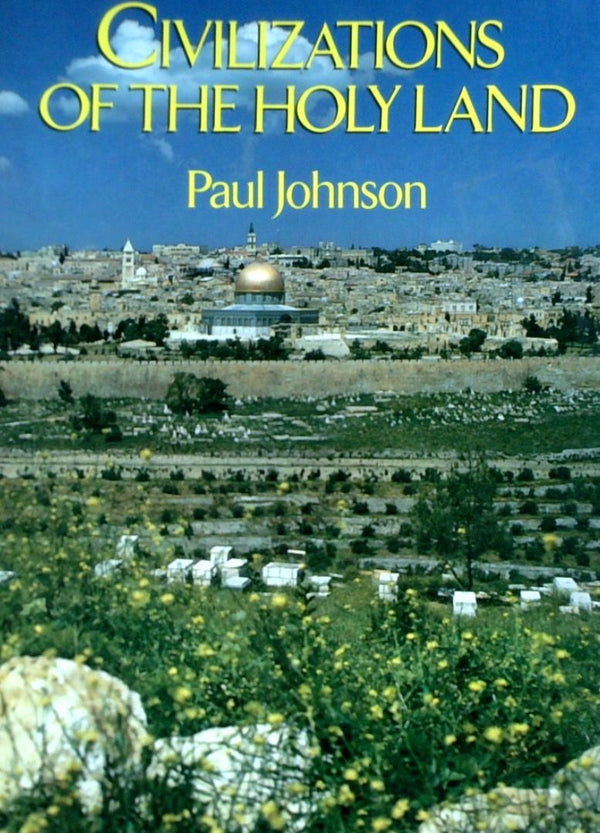 Civilisations Of The Holy Land