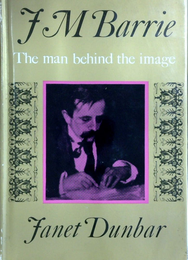 J.M. Barrie: The Man Behind The Image