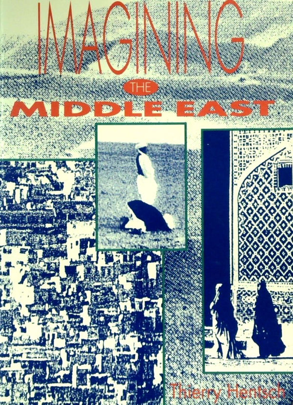 Imagining The Middle East