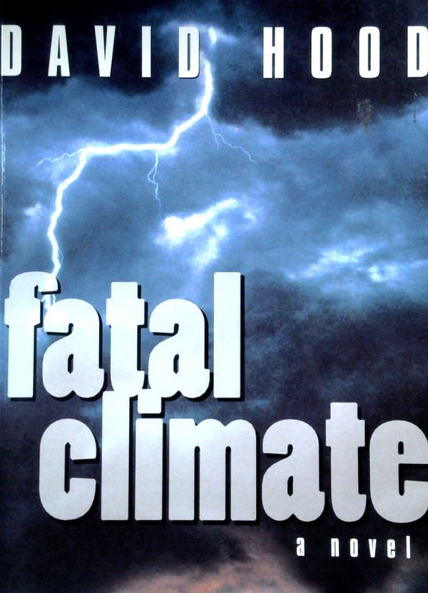 Fatal Climate