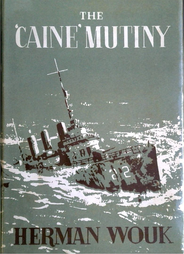 The ÔCaine' Mutiny