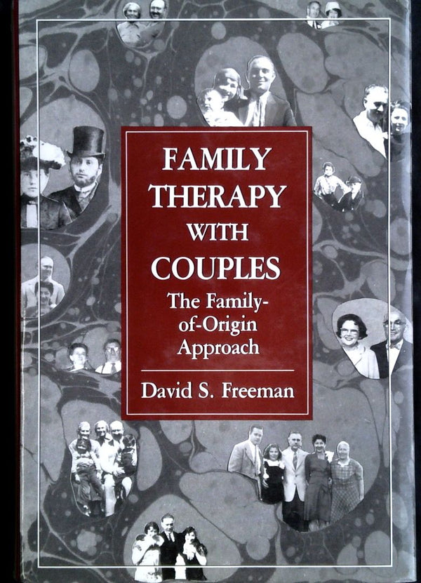 Family Therapy with Couples: The Family-of-Origin Approach