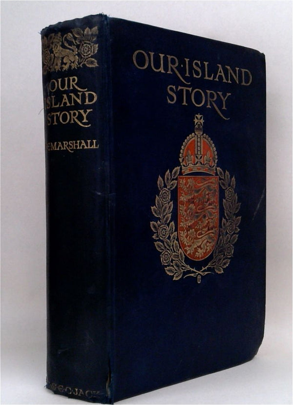 Our Island Story: A History of England for Boys and Girls