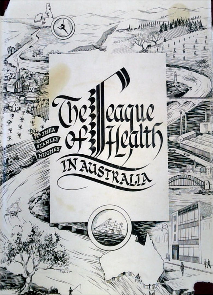 The League of Health in Australia