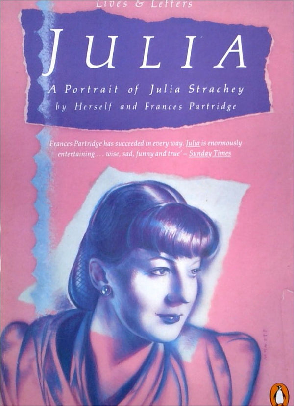Julia: A Portrait of Julia Strachey