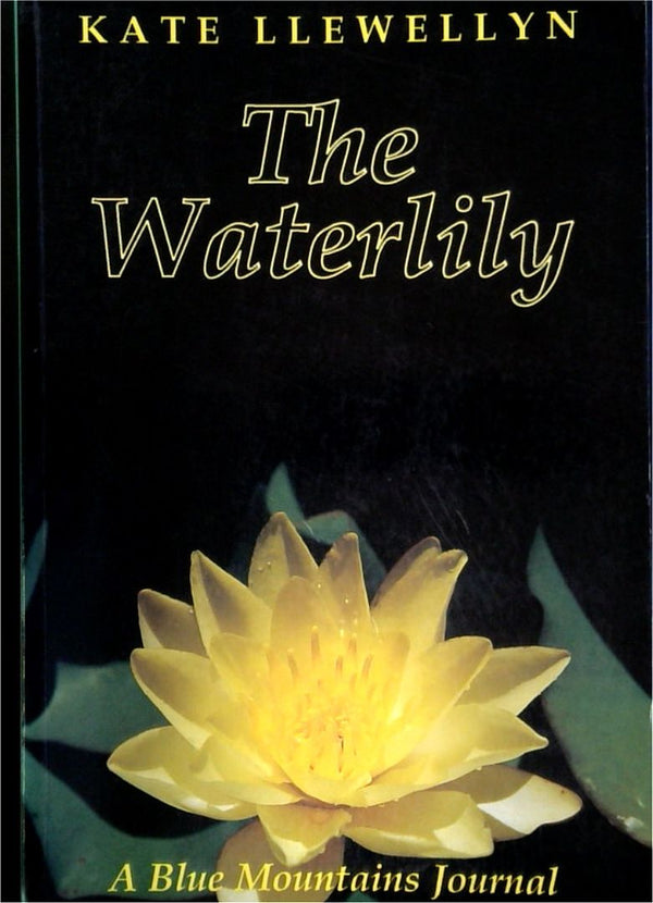 The Waterlily: A Blue Mountain Journal