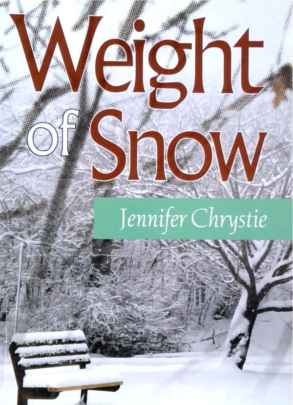 Weight of Snow (SIGNED)