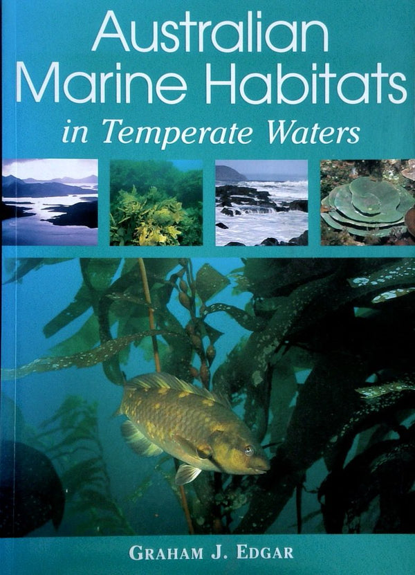Australian Marine Habitats in Temperate Waters
