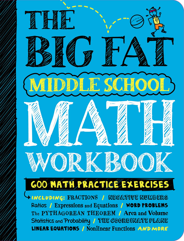 The Big Fat Complete Maths Workbook (UK Edition): Studying with the Smartest Kid in Class
