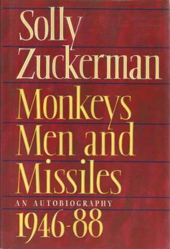 Monkeys, Men and Missiles