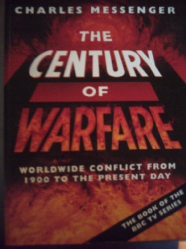 The Century of Warfare