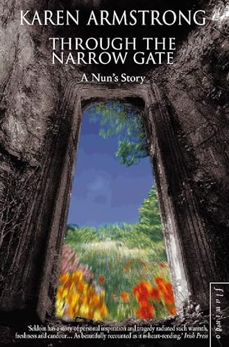 Through the Narrow Gate: A Nun's Story
