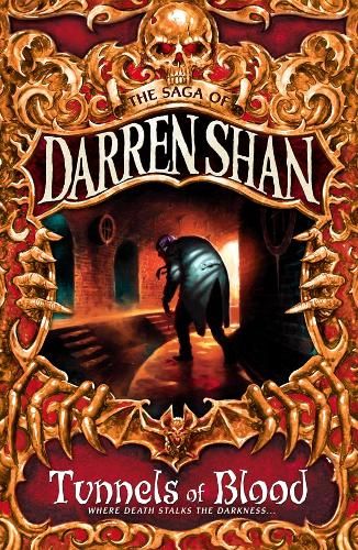 Tunnels of Blood (The Saga of Darren Shan, Book 3)