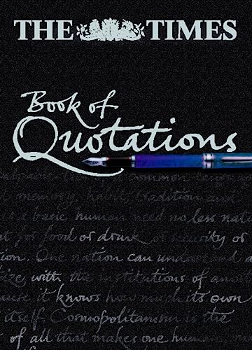 The "Times" Book of Quotations