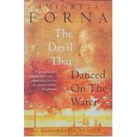 The Devil That Danced on the Water: A Daughter's Memoir