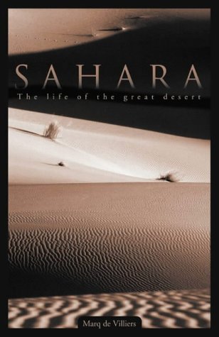 Sahara: The Life of the Great Desert