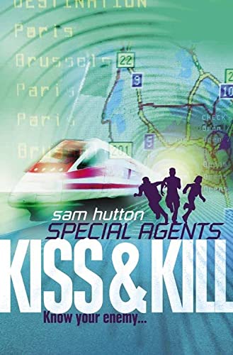 Kiss and Kill (Special Agents, Book 4)