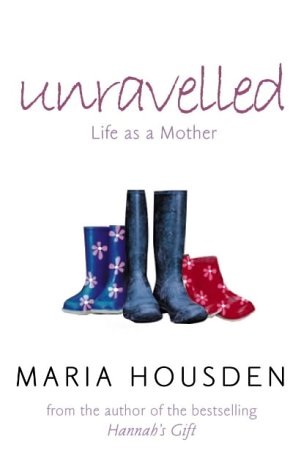 Unravelled: Life as a Mother