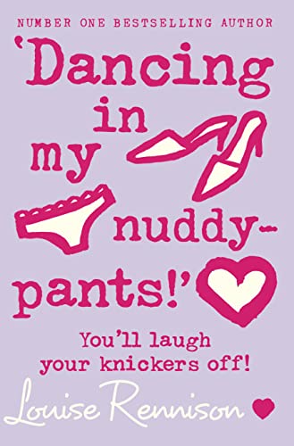 'Dancing in my nuddy-pants!' (Confessions of Georgia Nicolson, Book 4)